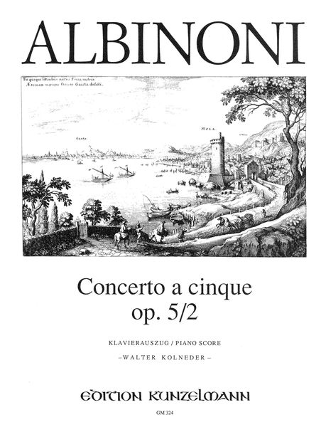 Concerto A Cinque, Op. 5/2 In F Major : For Violin and String Orchestra - Pno Red / ed. Kolneder.