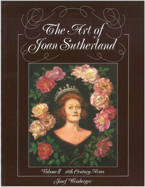 Art Of Joan Sutherland, Vol. 2 : 18th Cemtury Arias / arr. by Sutherland & Bonynge.
