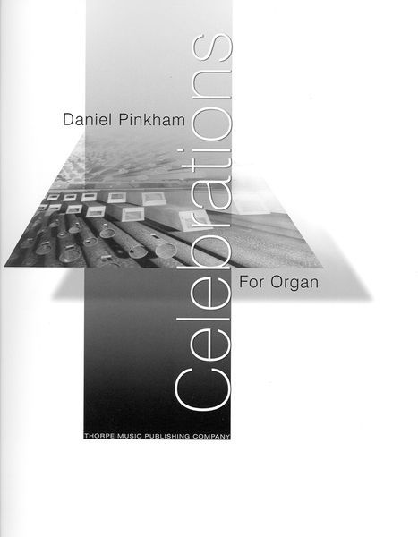 Celebrations : For Organ.