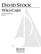 Wild Card : For Solo Trombone (1979).