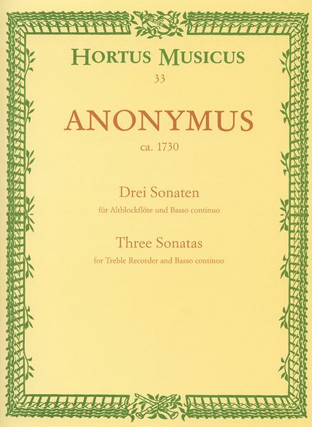 Drei Sonaten : Für Altblockflöte und Basso Continuo.