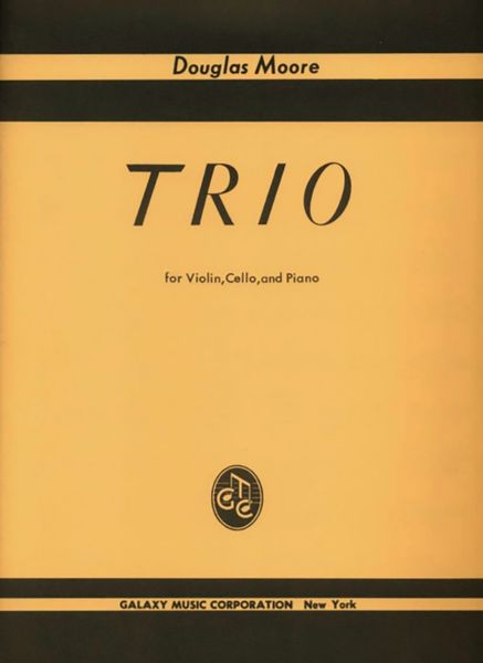 Trio : For Violin, Cello, and Piano.