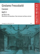 Canzoni Per Basso Solo, Canzoni V - VII : Per Basso Solo / edited by Friedrich Cerha.
