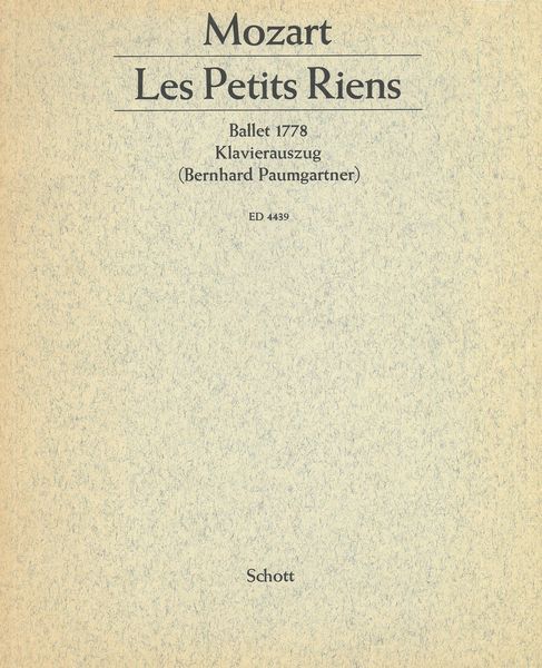 Petits Riens - Ballet 1178 : Piano reduction.