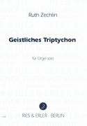 Geistliches Triptychon : For Organ Solo (1990/93/99).