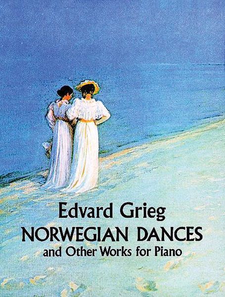Norwegian Dances & Other Works : For Piano.