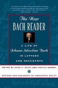 New Bach Reader : A Life of Johann Sebastian Bach In Letters and Documents.