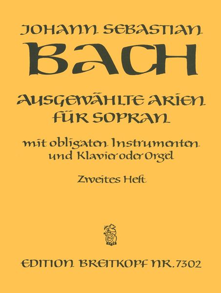 Ausgewählte Arien Für Soprano : Mit Obligaten Instrumenten und Klavier Oder Orgel - Heft 2.