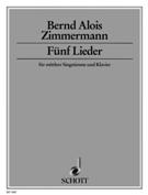 Fünf Lieder : Für Mittlere Singstimme und Klavier (1942-46) / edited by Heribert Henrich.