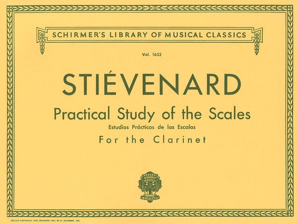 Practical Study Of The Scales For The Clarinet.