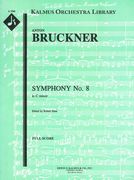 Symphony No. 8 In C Minor (Revised Version, 1890) / edited by Robert Haas.