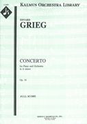 Concerto In A Minor, Op. 16 : For Piano and Orchestra.