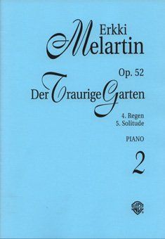 Traurige Garten II, Op. 52 : For Piano.