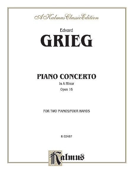 Concerto In A Minor, Op. 16 : For Piano and Orchestra / reduction For Two Pianos.