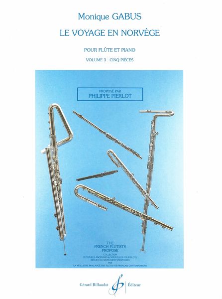 Voyage En Norvege, Vol. 3 : Five Pieces For Flute and Piano.