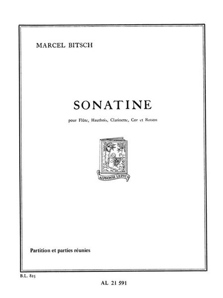Sonatine : Pour Flute, Hautbois, Clarinette, Cor Et Bassoon.