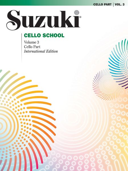 Suzuki Cello School, Vol. 3 : Cello Part - Revised Edition.