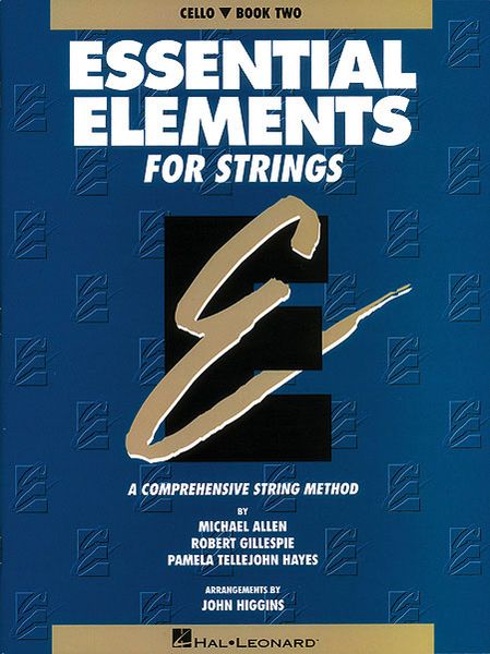 Essential Elements For Strings, Book 2 : For Cello - Original Series.