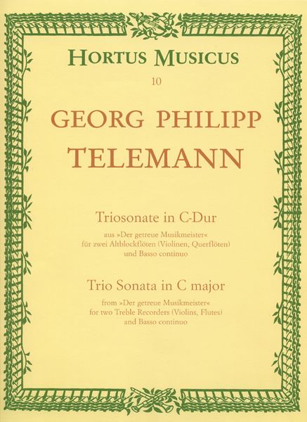 Trio Sonata In C Major From der Getreue Musikmeister : For Two Treble Recorders and Basso Continuo.
