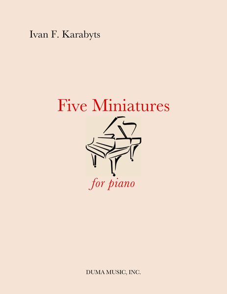 Five Miniatures : For Piano.