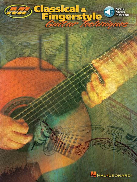Classical & Fingerstyle Guitar Techniques - CD Included, With 92 Solo Acoustic Tracks.