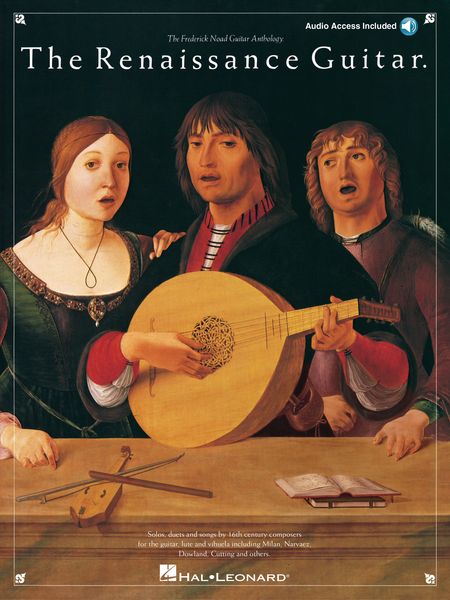 Renaissance Guitar : Solos, Duets and Songs by 16th Century Composers.