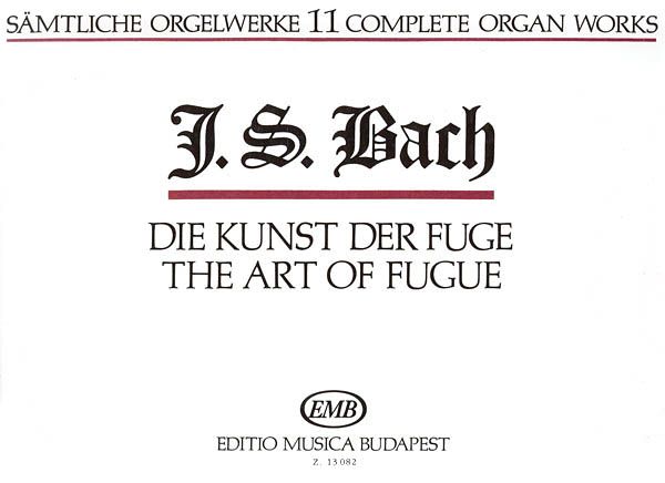 Complete Organ Works, Vol. 11 : Art Of Fugue.