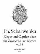 Stuecke (2) (Elegie und Caprice Slave), Op. 98/1-2 : For Cello and Piano.