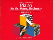 Piano For The Young Beginner : Primer B.