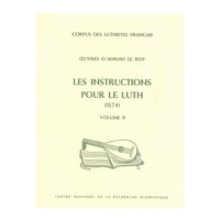 Instructions Pour le Luth (1574), Volumes 1 and 2.