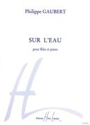 Sur L'Eau : For Flute and Piano.