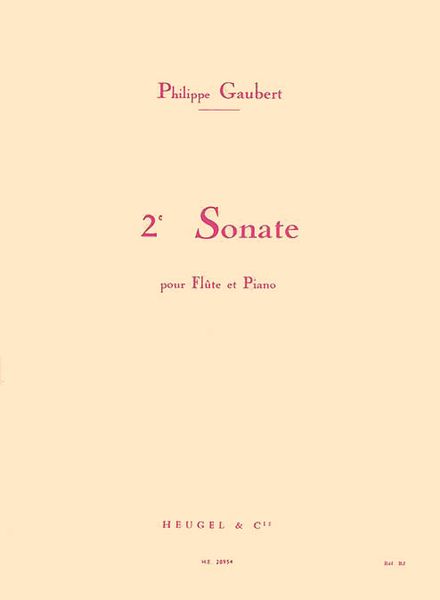 Sonate No. 2 : For Flute and Piano.