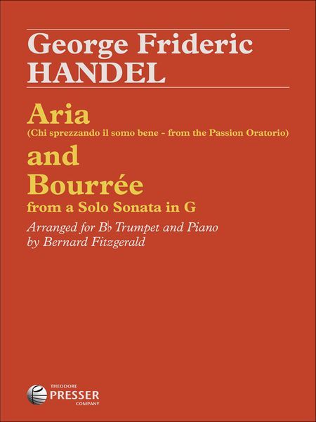 Aria and Bourree : For Bb Trumpet and Piano / arranged by Bernard Fitzgerald.