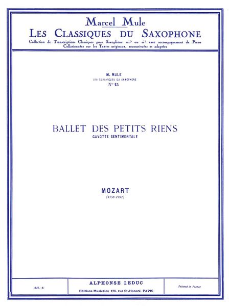Ballet Des Petits Riens : Gavotte Sentimentale : arranged For Saxophone by Marcel Mule.