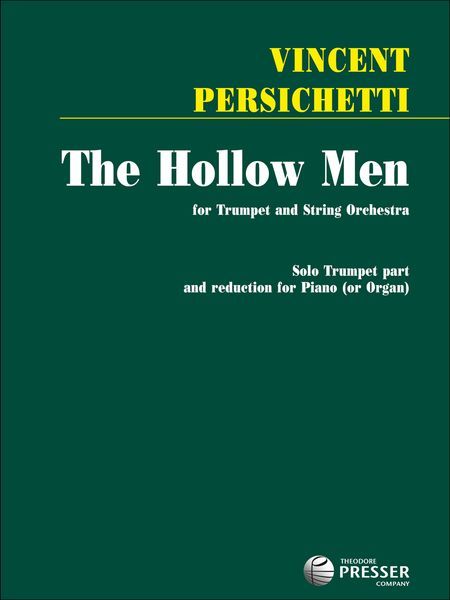 The Hollow Men : For Trumpet & String Orchestra - Piano reduction.