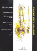 Concertino, Op. 78; 3e Solo De Concert, Op. 83; 5e Solo De Concert, Op. 91 : For Alto Sax and Piano.