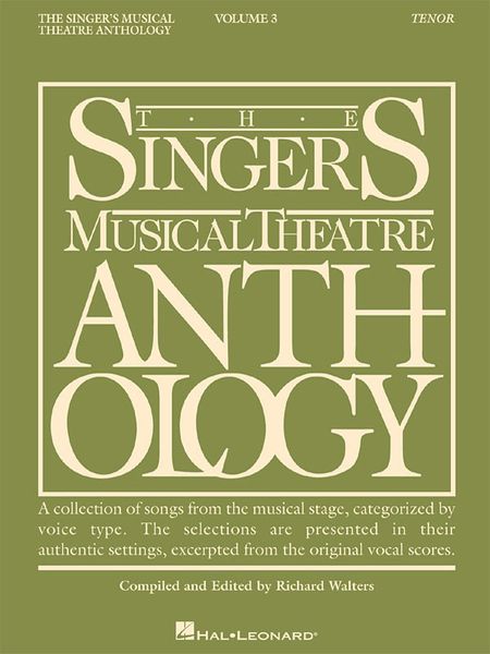 Singer's Musical Theatre Anthology, Vol. 3 : Tenor.