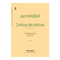 Cantique Des Créatures De St. François d'Assise : For Soprano Voice and Flute (1972).