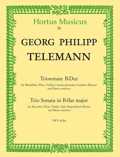 Triosonate In B-Dur, TWV 42:B4 : Für Blockflöte (Flöte, Violine), Konzertierendes Cembalo und B.C.