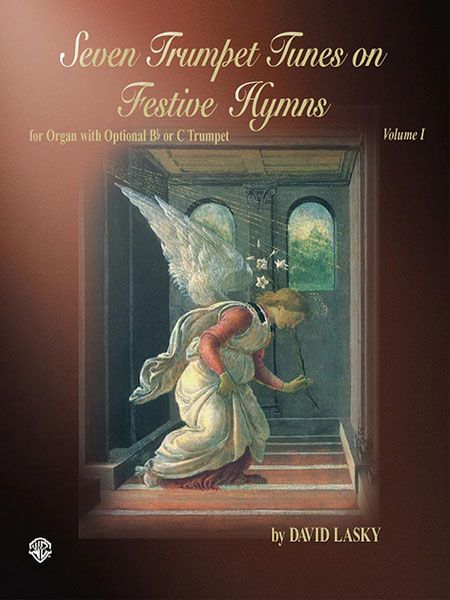 7 Trumpet Tunes On Festive Hymns, Vol. 1 : For Organ With Optional Bb Trumpet.