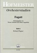 Orchesterstudien Für Fagott, Heft 6 : Richard Wagner / edited by Werner Seltmann & G. Angerhoefer.