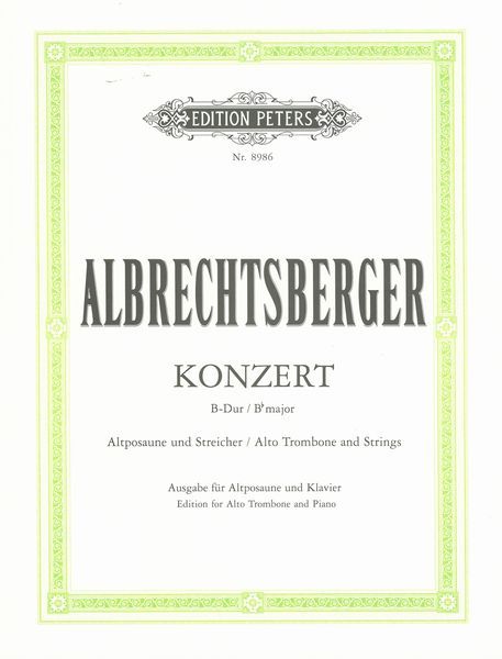 Concerto In Bb Major : For Alto Trombone and Strings - Piano reduction edited by by Paul Angerer.