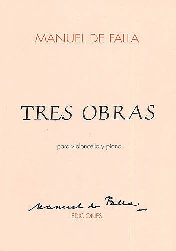 Tres Obras : Para Violoncello and Piano.