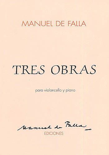 Tres Obras : Para Violoncello and Piano.