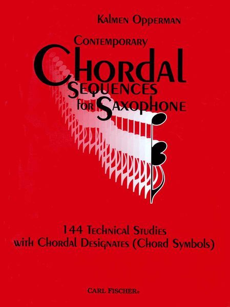 Contemporary Chordal Sequences : For Saxophone.