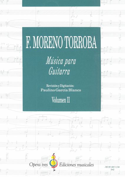 Musica Para Guitarra, Vol. 2 / edited and With Fingering by Paulino Garcia Blanco.