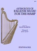 Anthology Of English Music For The Harp, Book 2 : 1650-1750 / edited by David Watkins.