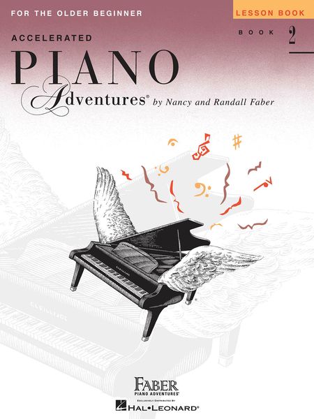 Accelerated Piano Adventures For The Older Beginner : Lesson Book 2.