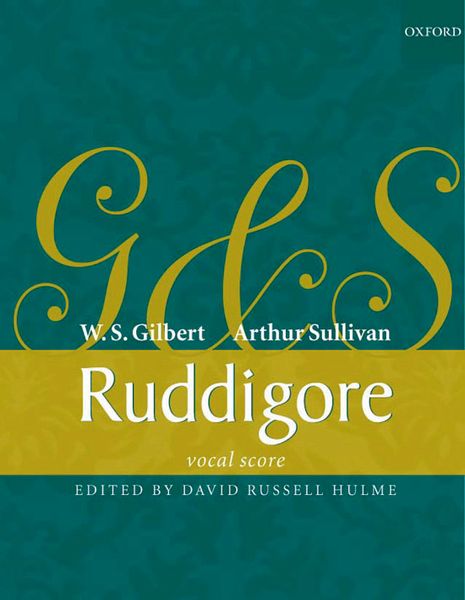 Ruddigore Or The Witch's Curse : For Voice and Piano / edited by David Russell Hulme.