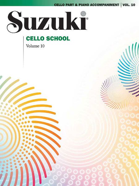 Suzuki Cello School, Vol. 10 - Cello Part and Piano Accompaniment.